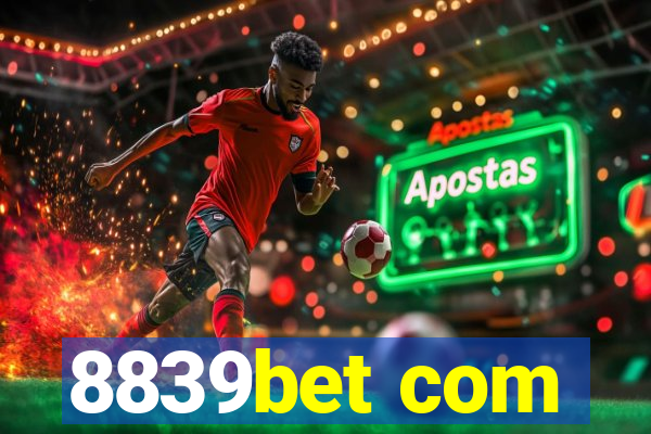 8839bet com